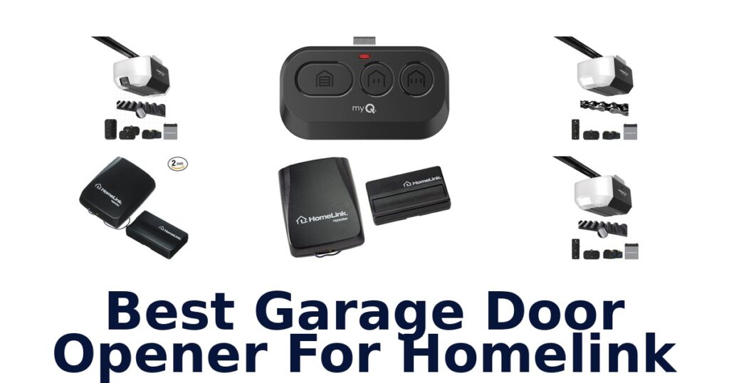 best garage door opener for homelink