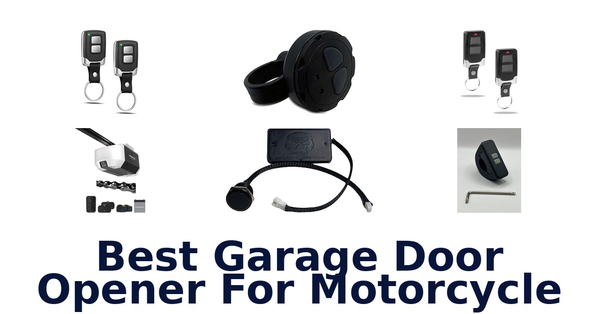 best garage door opener for motorcycle