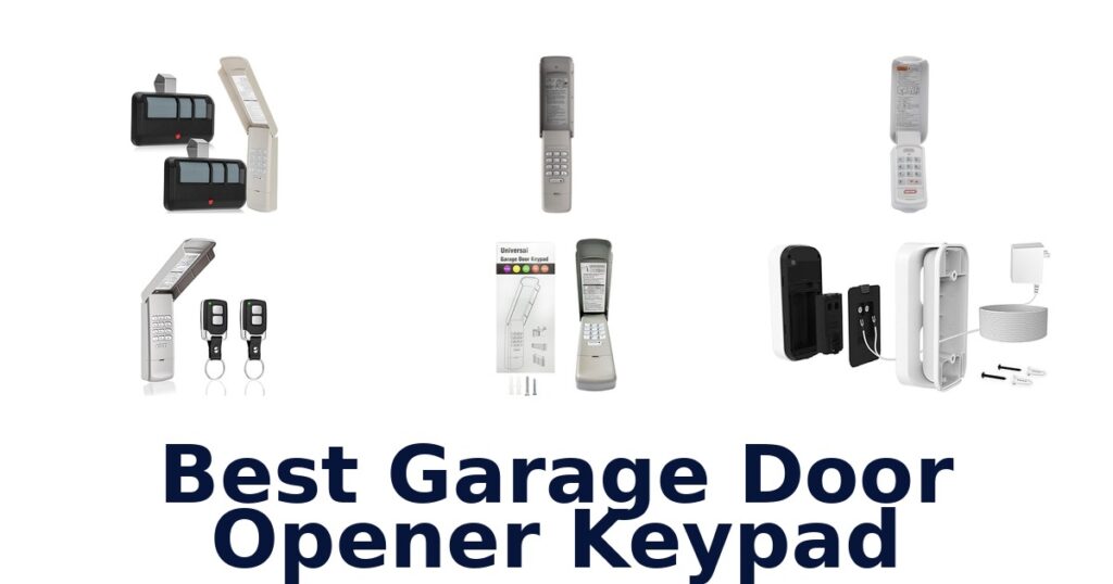BEST Garage Door Opener Keypads: Top 10 Picks best garage door opener keypad