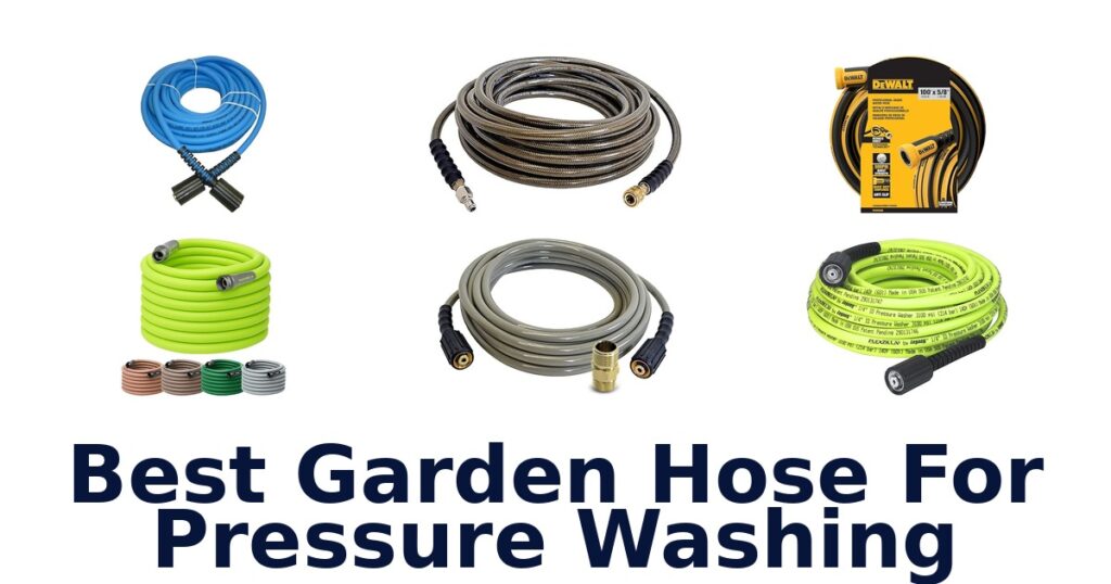 best garden hose for pressure washing