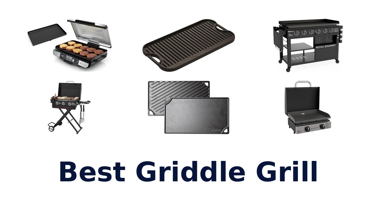 best griddle grill