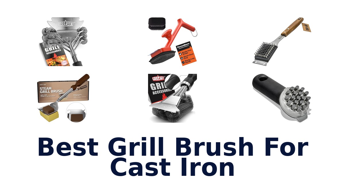 best grill brush for cast iron