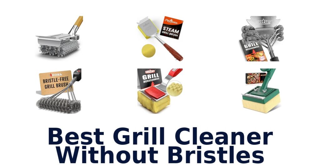 best grill cleaner without bristles