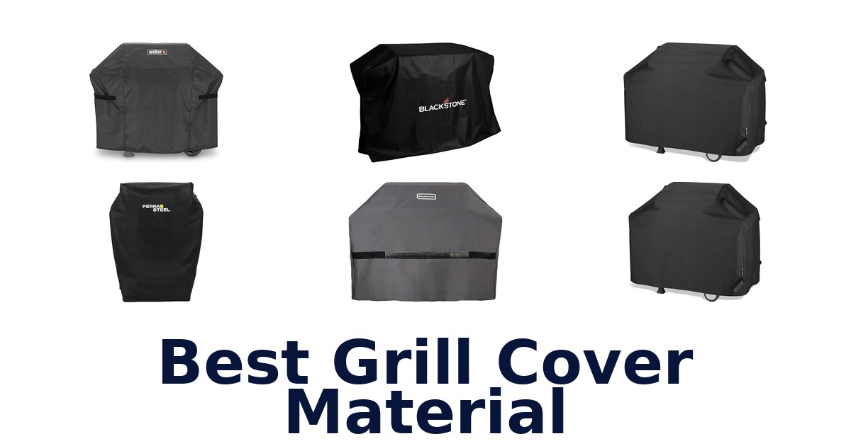 best grill cover material