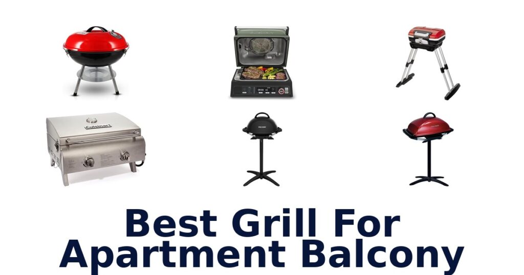 best grill for apartment balcony