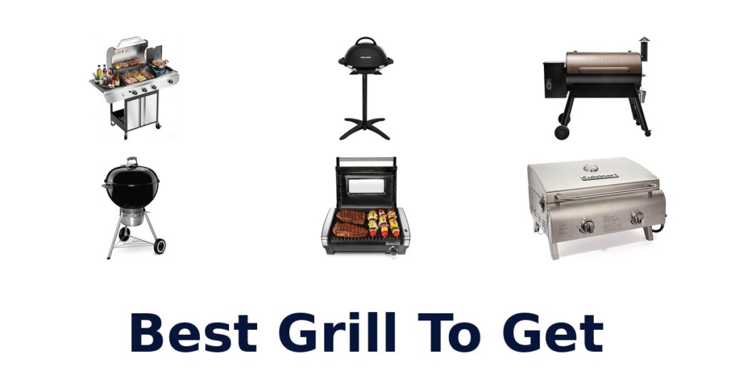 Best Grills to Get: Top 10 Picks for Flavor best grill to get