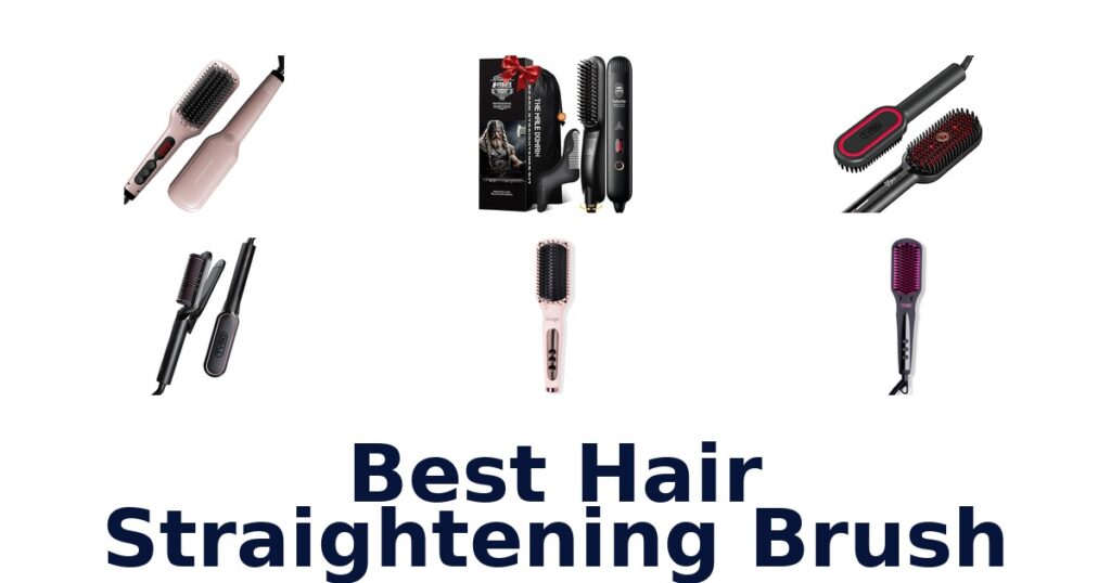 Best Hair Straightening Brushes: Top 10 Picks best hair straightening brush