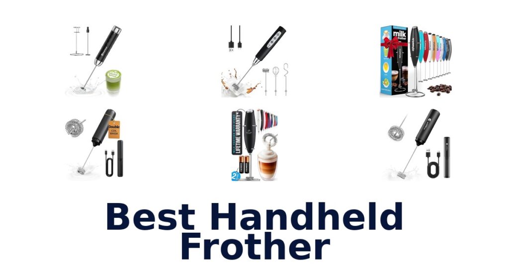 Best Handheld Frothers: Top 10 Picks Now! best handheld frother