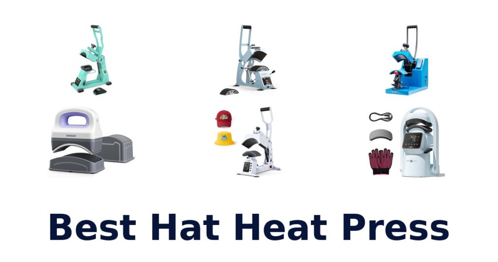 Best Hat Heat Presses: Top 10 Picks for Pros best hat heat press