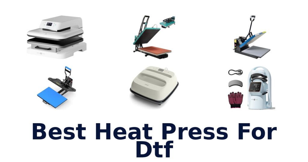 best heat press for dtf