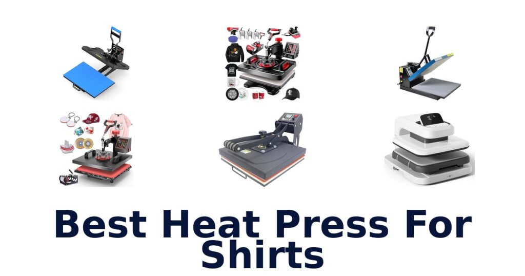10 Best Heat Presses for Shirts in 2026 best heat press for shirts