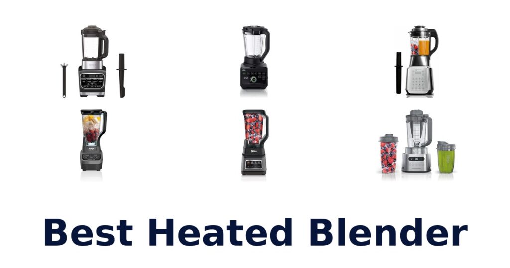 best heated blender