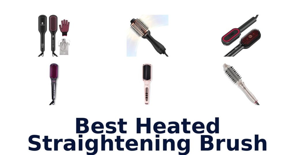 best heated straightening brush