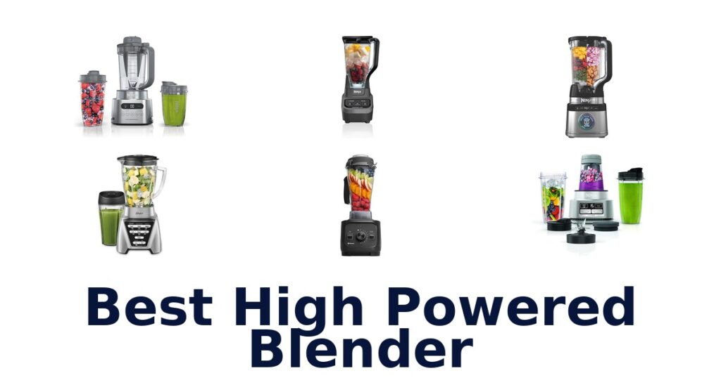 best high powered blender