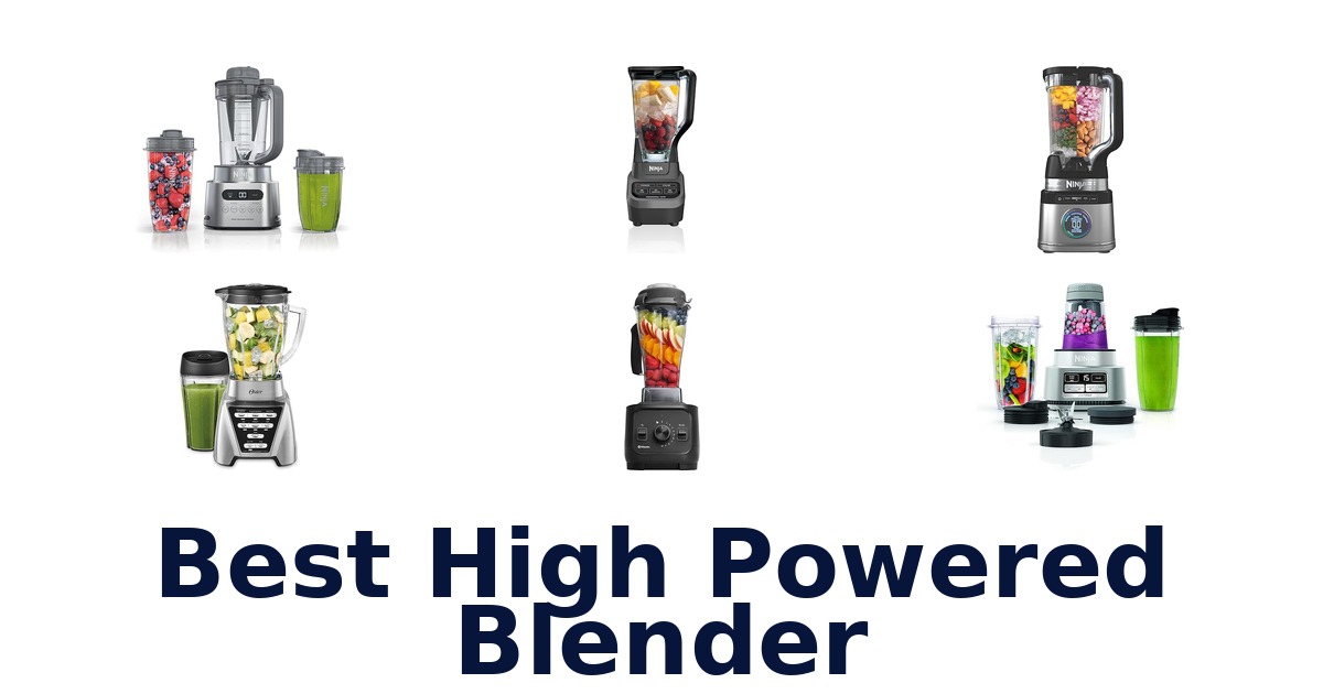 best high powered blender
