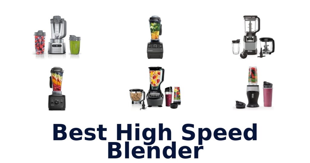 best high speed blender