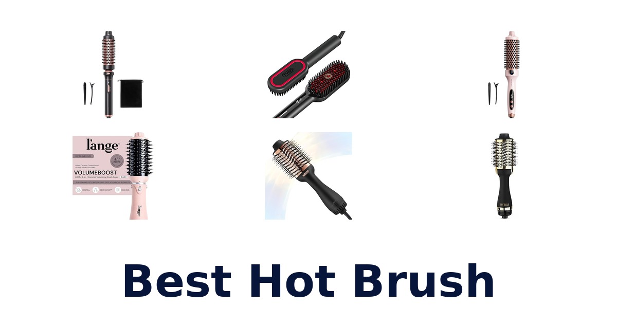 best hot brush