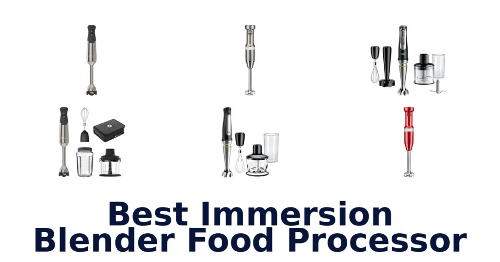 best immersion blender food processor
