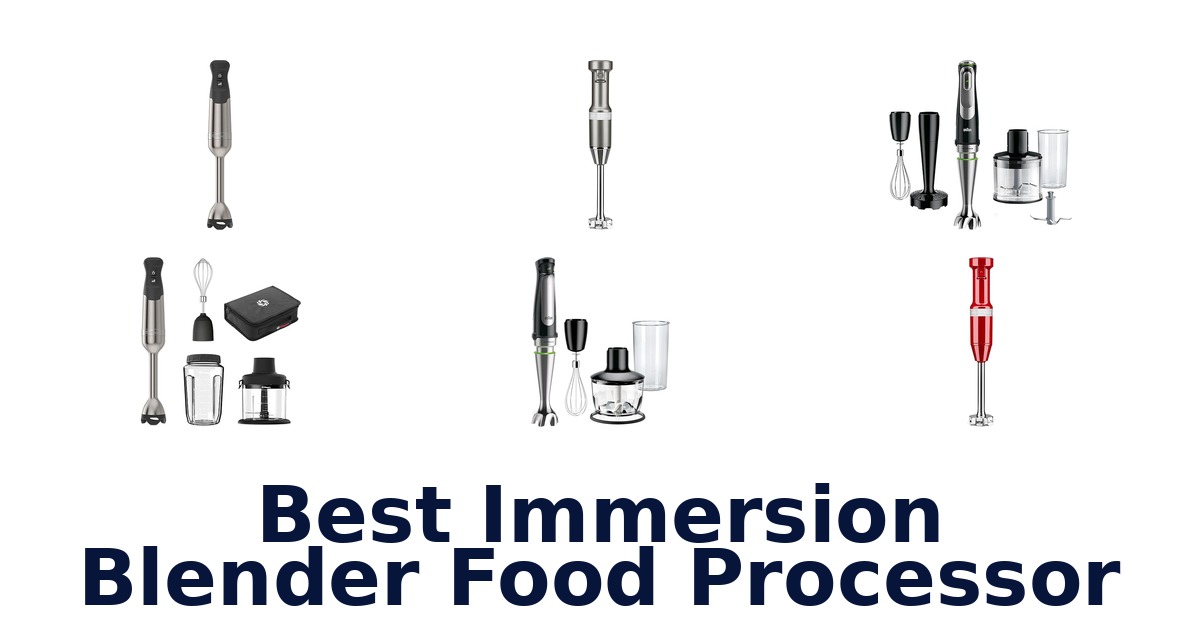 best immersion blender food processor
