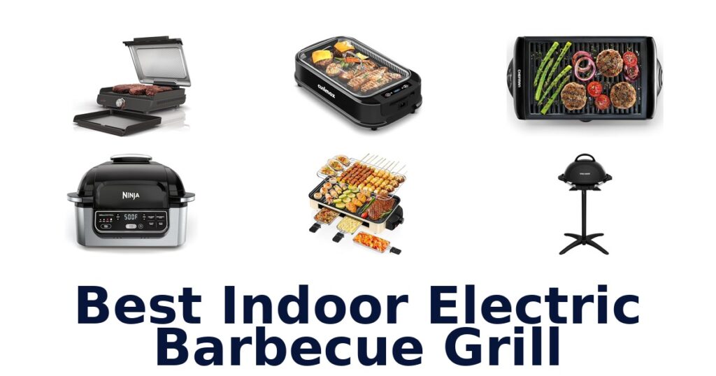 best indoor electric barbecue grill
