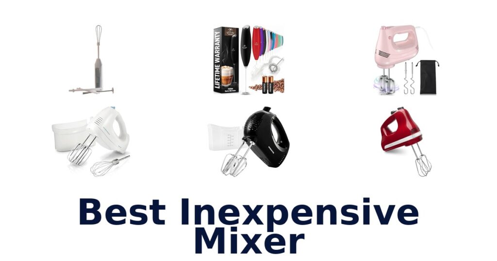 best inexpensive mixer