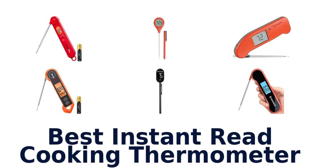 Best Instant Read Thermometers: Top 10 Picks best instant read cooking thermometer
