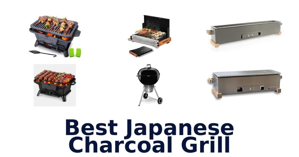 Best Japanese Charcoal Grills: Top 10 Picks best japanese charcoal grill