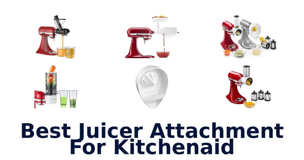 best juicer attachment for kitchenaid