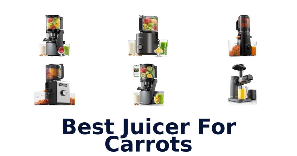 BEST Juicer For Carrots: Top 10 Picks! best juicer for carrots