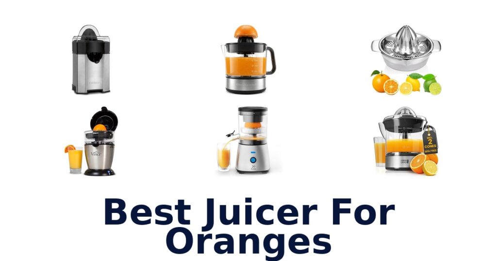 best juicer for oranges