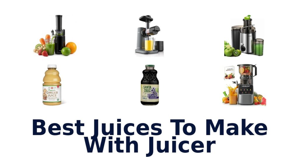 Best Juices to Make with Juicer: Top 10 Picks best juices to make with juicer