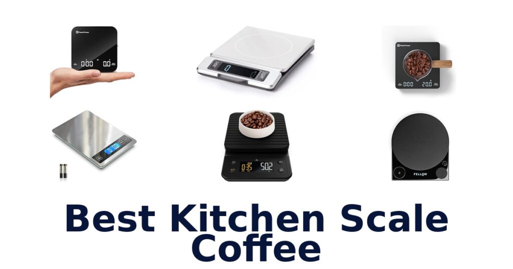 best kitchen scale coffee
