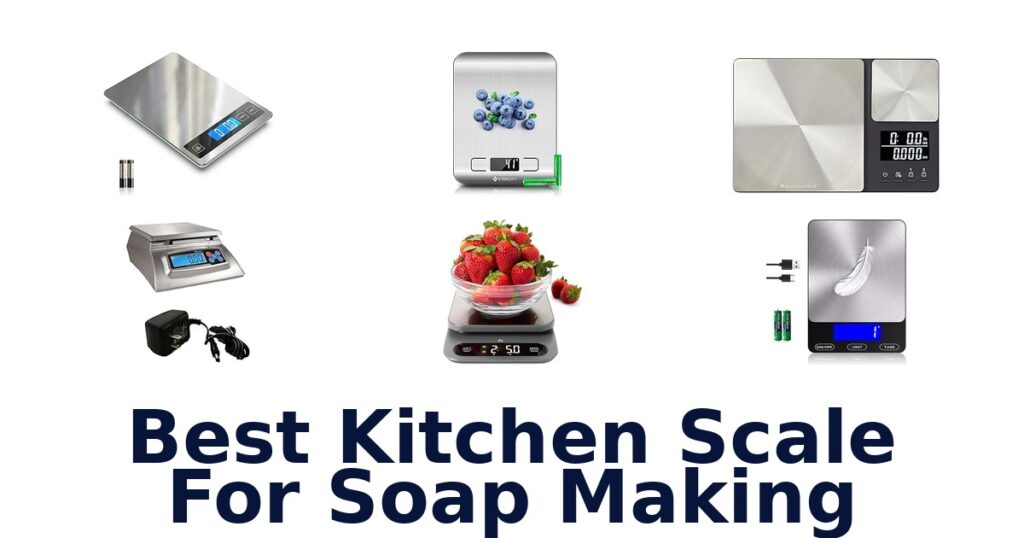 best kitchen scale for soap making