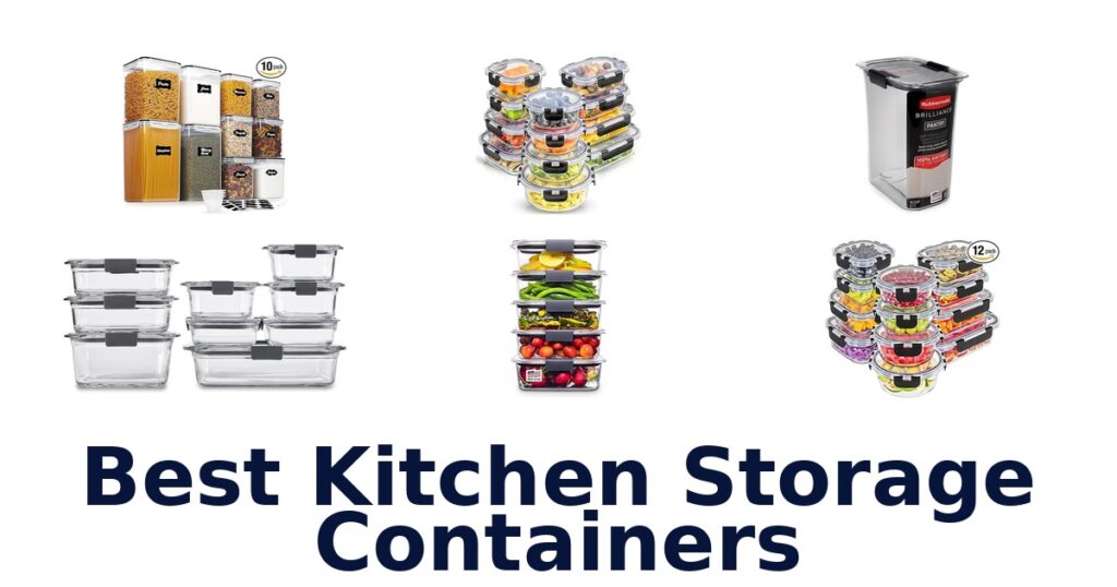 Best Kitchen Storage Containers: Top 10 Picks best kitchen storage containers