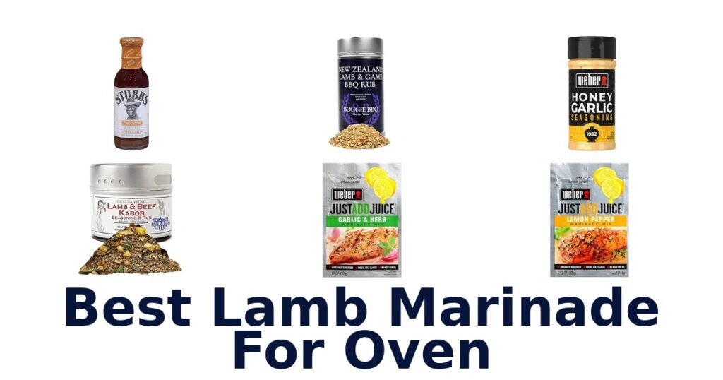 BEST Lamb Marinades for Oven: Top 10 Picks best lamb marinade for oven