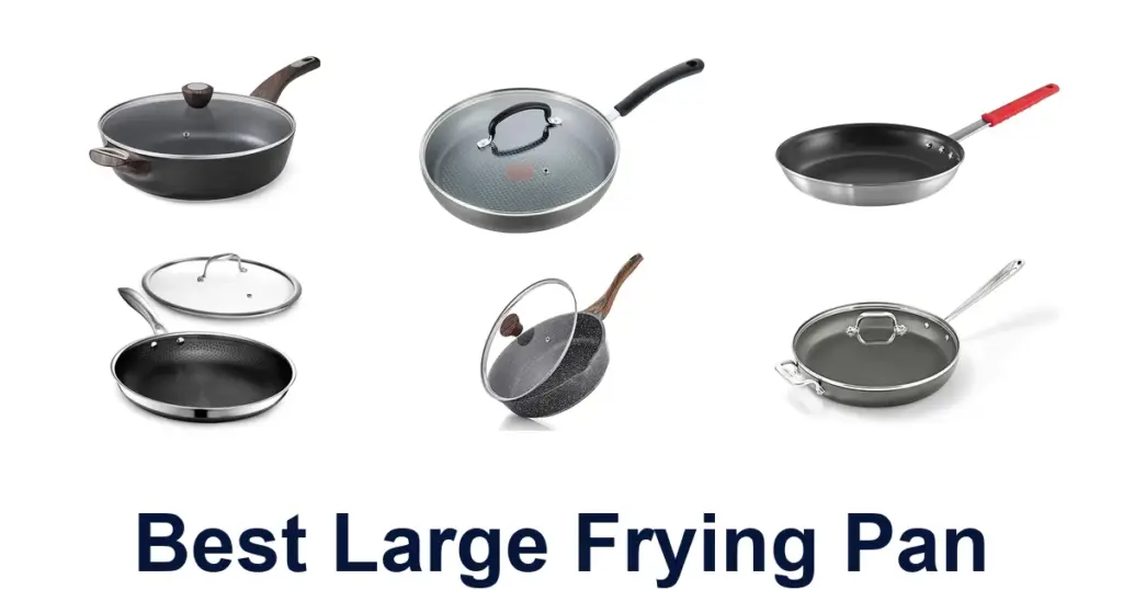 Best Large Frying Pans: Top 10 Picks for Every Kitchen best large frying pan