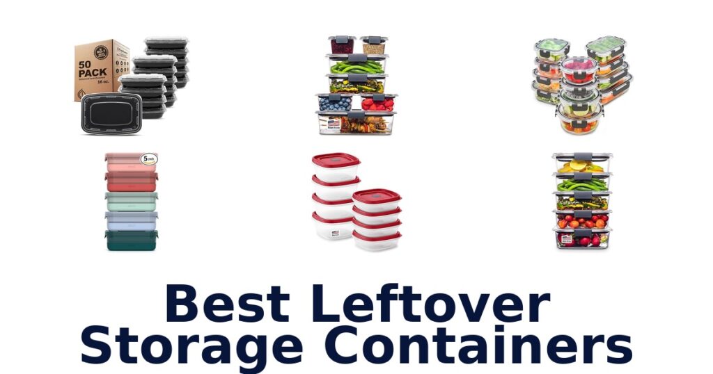 best leftover storage containers