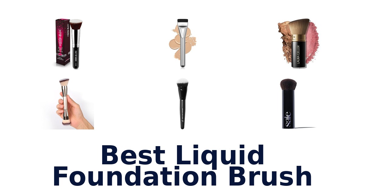 best liquid foundation brush