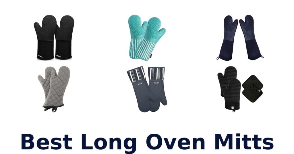 Best Long Oven Mitts: Top 10 Picks best long oven mitts