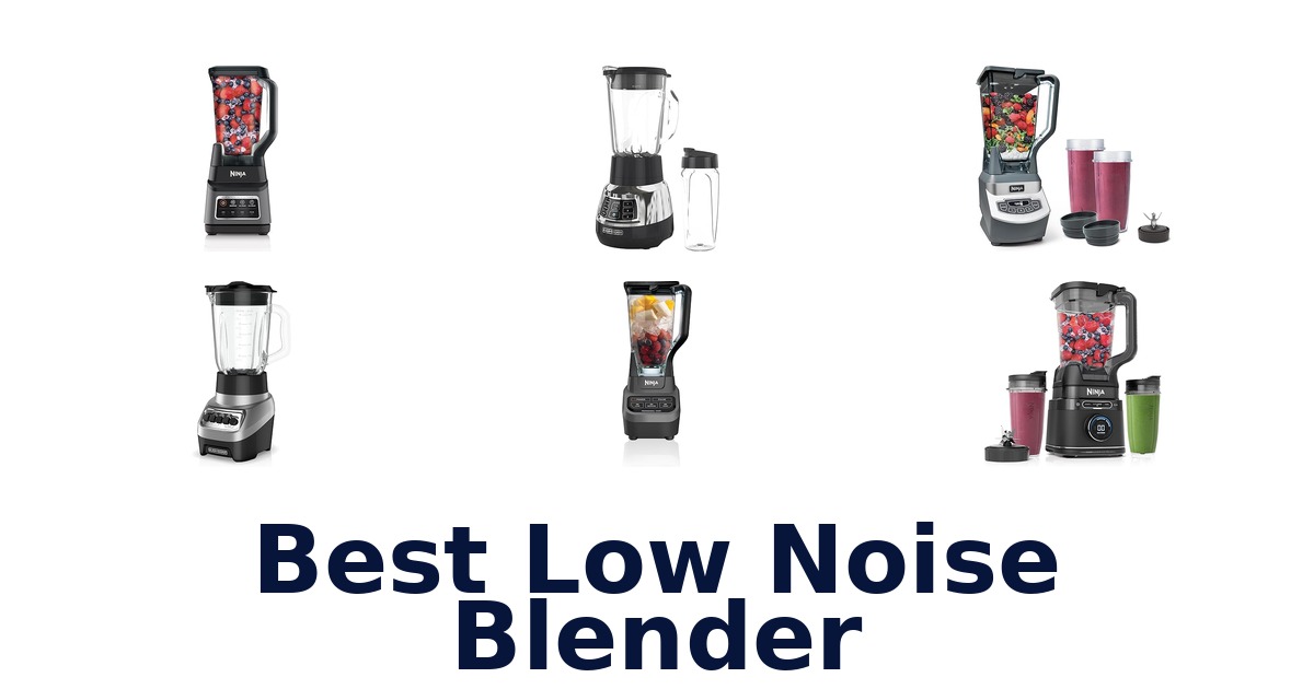 best low noise blender
