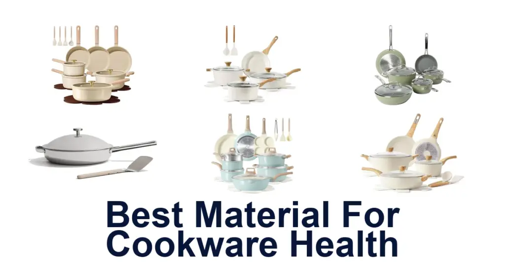 best material for cookware health