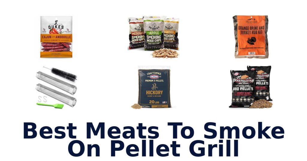 Best Meats to Smoke on Pellet Grill: Top 10 Picks best meats to smoke on pellet grill