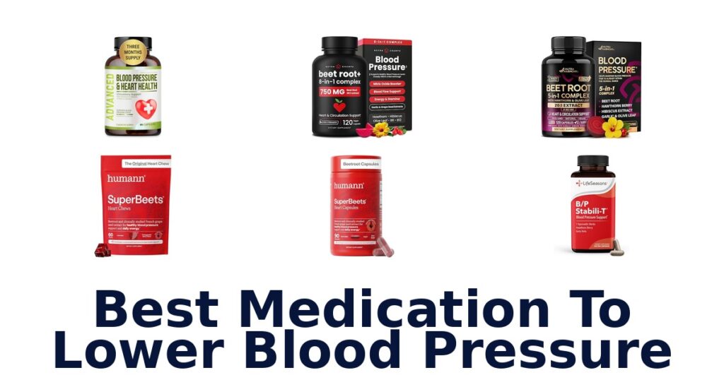 Best Medications to Lower Blood Pressure: Top 10 Picks best medication to lower blood pressure