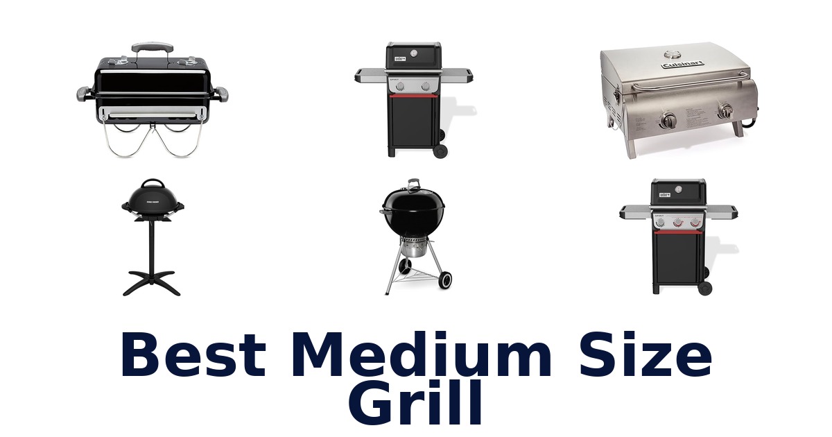 best medium size grill