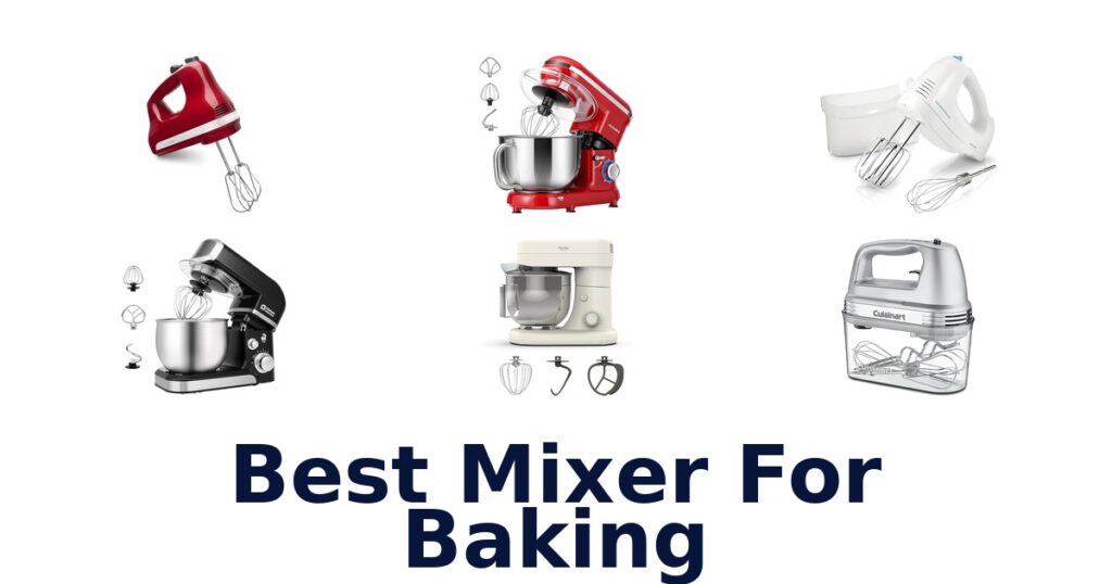 best mixer for baking