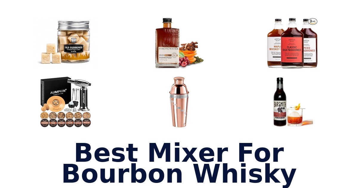 best mixer for bourbon whisky