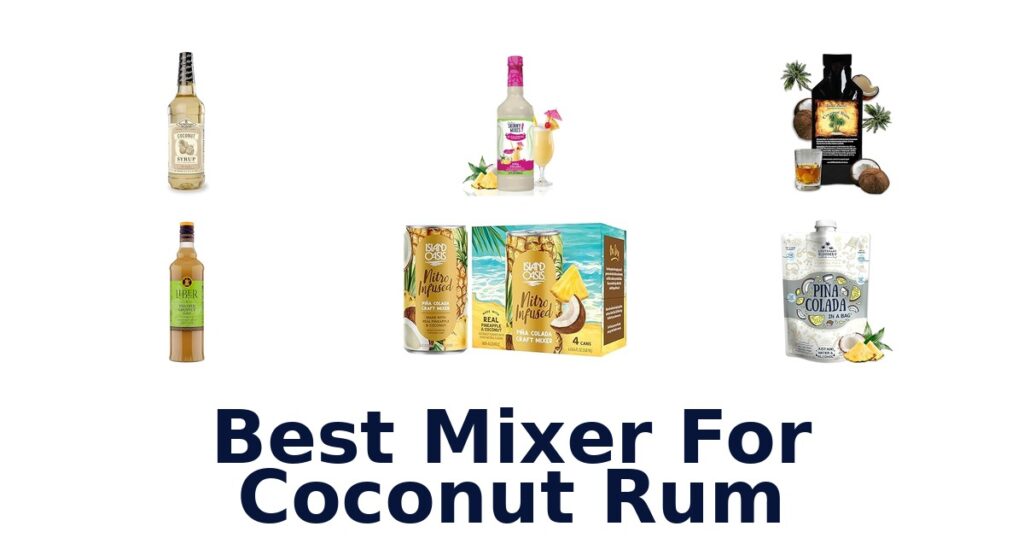 best mixer for coconut rum