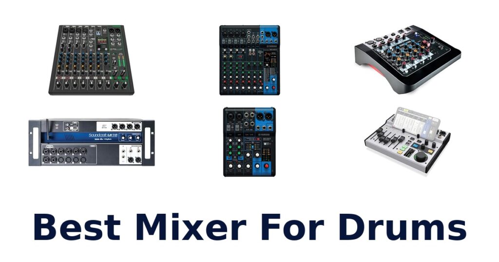 best mixer for drums