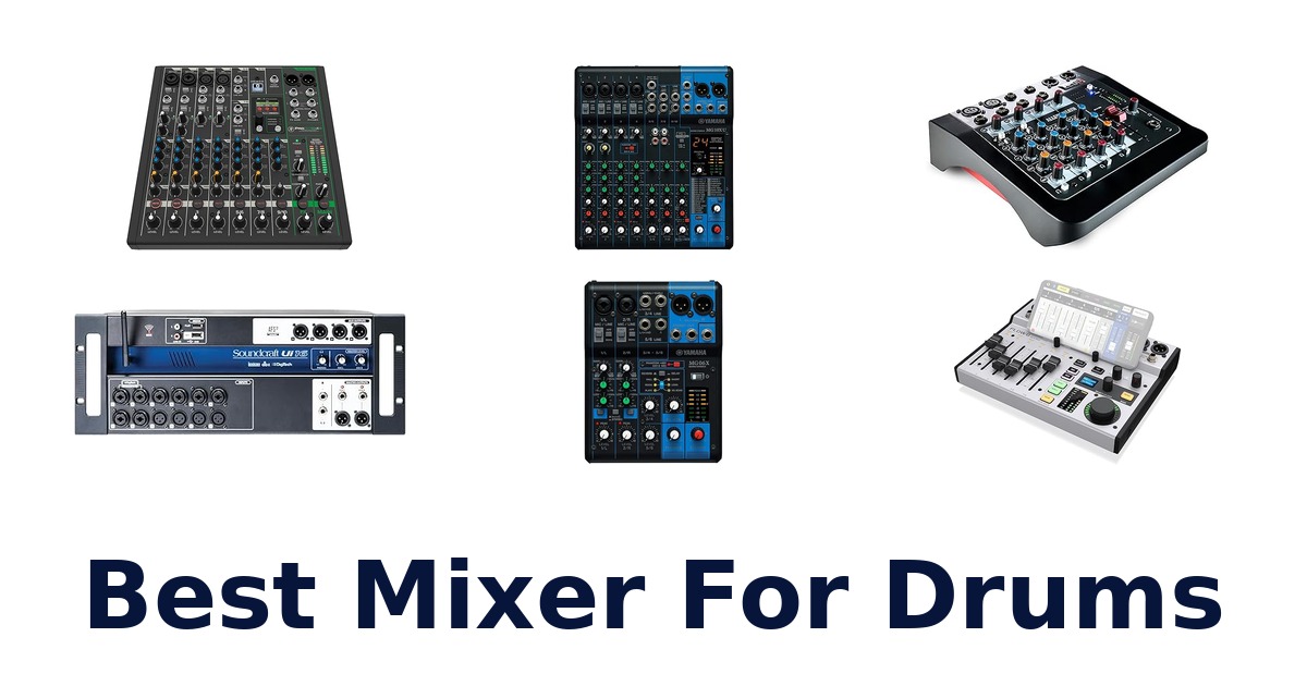 best mixer for drums