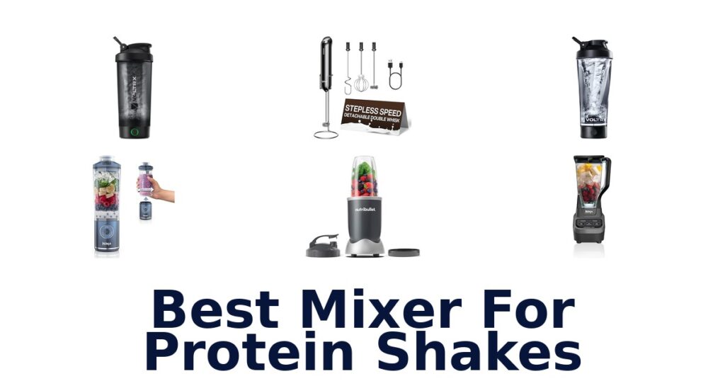 best mixer for protein shakes